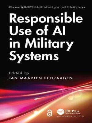 cover image of Responsible Use of AI in Military Systems